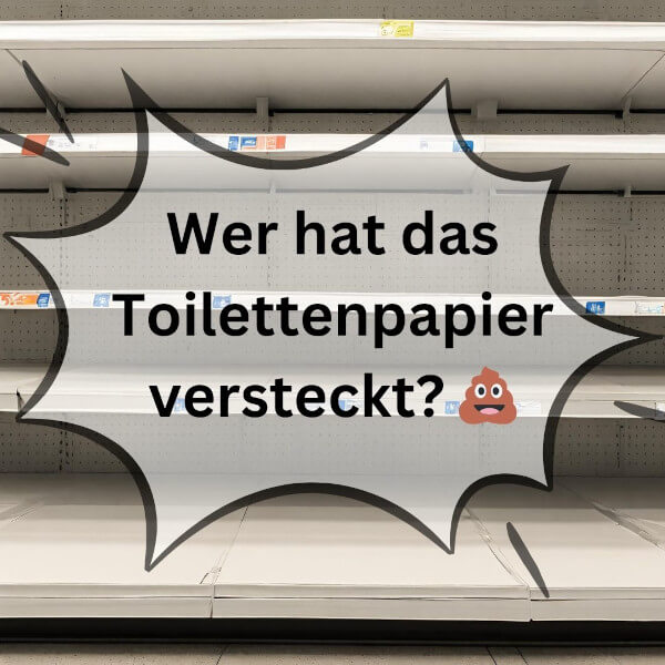 Was ist ein Prepper ohne Toilettenpapier?